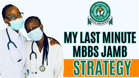 The STRATEGY I used to prepare for JAMB in less than a month to a week to JAMB,,, for MBBS ...