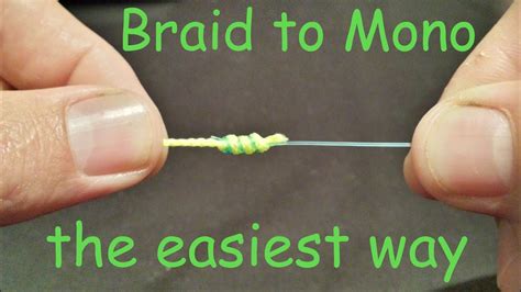 Knots For Tying Braid To Mono - hudeemtw