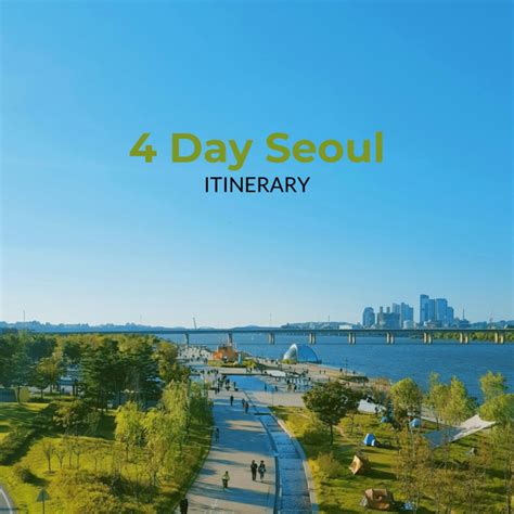 4 Day Seoul Itinerary Template - Edit Online & Download Example | Template.net