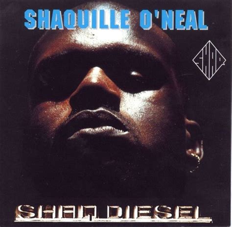 Shaquille O'Neal - Shaq Diesel Lyrics and Tracklist | Genius