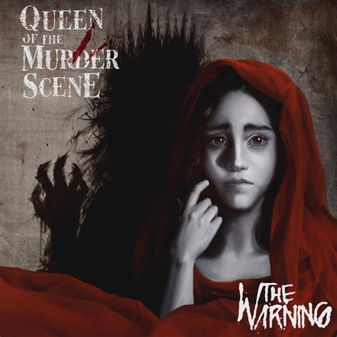 The Warning - Queen of the Murder Scene review by gm1806 - Album of The ...