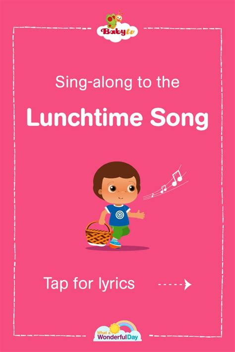 BabyTV Lunchtime Song Lyrics | Songs, Lyrics, Baby sensory play