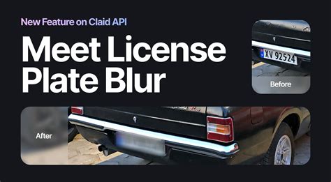 Automatically Blur License Plates in Photos on Your Website with Claid's New Feature | Claid.ai