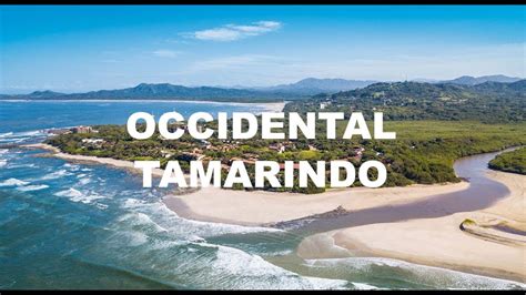 MY COSTA RICA presents OCCIDENTAL TAMARINDO - YouTube