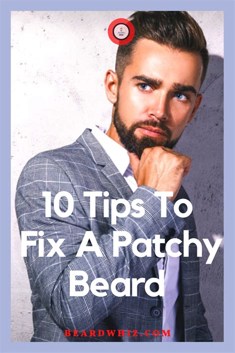 10 Tips To Help You Fix A Patchy Beard | Patchy beard, Grow beard ...