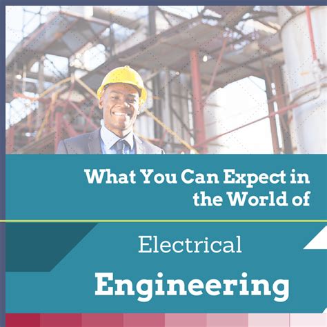 What You Can Expect in the World of Electrical Engineering | Electrical engineering, Electrical ...