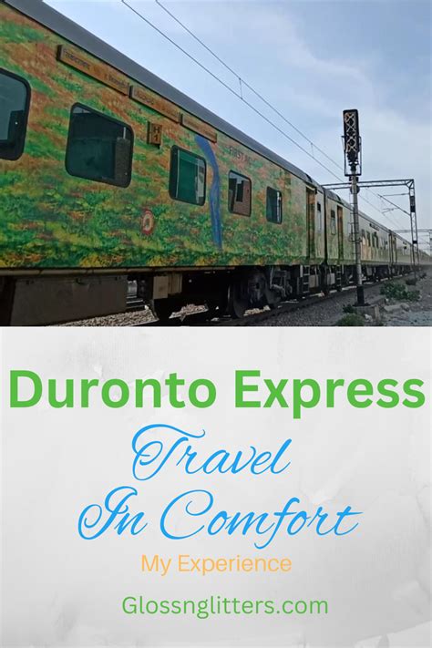 Is Duronto Express Really That Good? - Glossnglitters