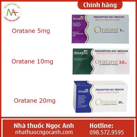 Thuốc Oratane 10mg có tác dụng gì, giá bao nhiêu, mua ở đâu?