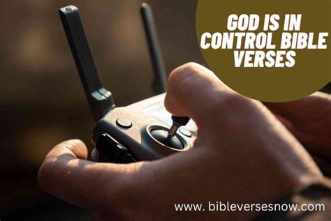 God Is In Control Bible Verses | 15 Inspiring Scriptures