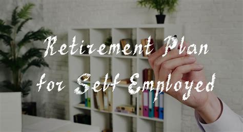 Self-Employed Retirement Plan Options - Ascent