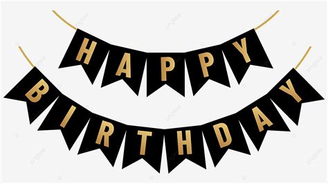 Gold Happy Birthday Clipart Transparent Background, Happy Birthday Banner Bunting Png With Black ...