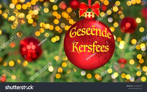 Kersfees Means Merry Christmas Written Afrikaans Stock Photo 1574902756 | Shutterstock