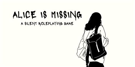 Play Alice is Missing Online | Alice is Missing (Femme GM, Mystery ...