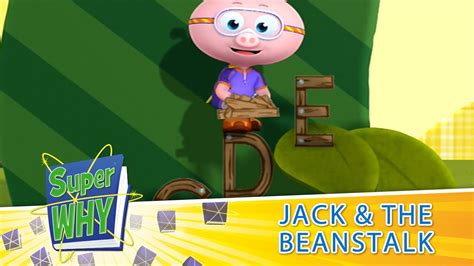 Super WHY! | Game |Jack and The Beanstalk |ALPHABET - YouTube