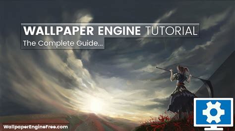 Wallpaper Engine Tutorial Create