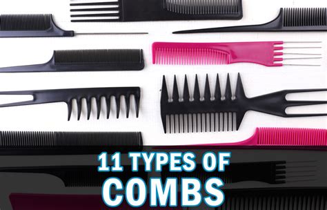 11 Different Types of Combs (and Their Uses)