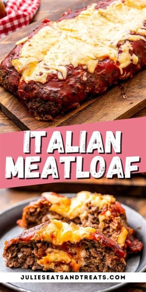 Italian Meatloaf {Cheese Stuffed} - Julie's Eats & Treats