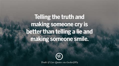 Quotes About Lies And Truth