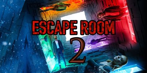 Escape Room 2 Updates: Release Date & Story Details | Screen Rant