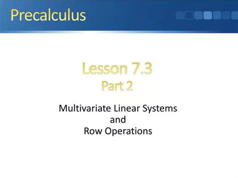 PPT - Multivariate Linear Systems and Row Operations PowerPoint ...