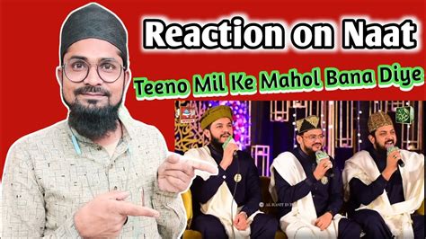 Indian Reaction : New Andaz Tu Kuja Man Kuja Warafana Laka Zikrak|| #reactionnaat #reaction # ...