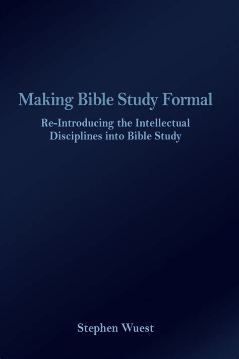 Making Bible Study Formal – Dorrance Bookstore