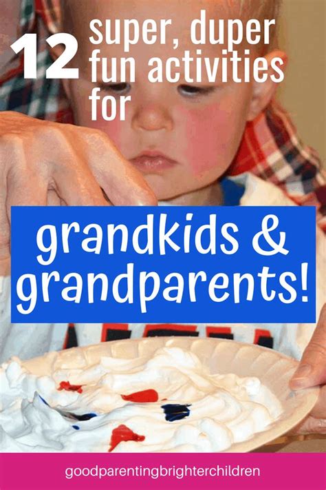 12 Fun Activities for Grandkids & Grandparents | Grandparents ...