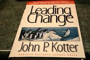 Leading Change by Kotter John P, First Edition - AbeBooks