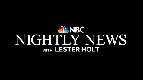 NBC Nightly News with Lester Holt - NBC.com