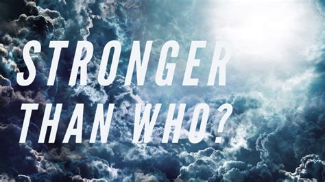 Stronger Than Who, Part 1 | Man O War Church