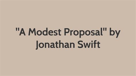 "A Modest Proposal" by Dr. Jonathan Swift by Kat Relick