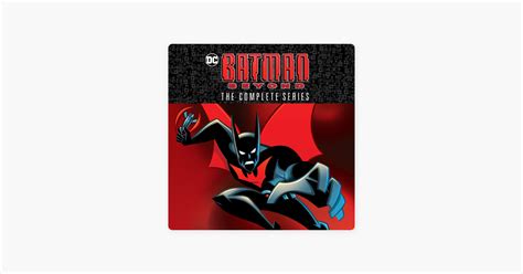 ‎Batman Beyond: The Complete Series on iTunes