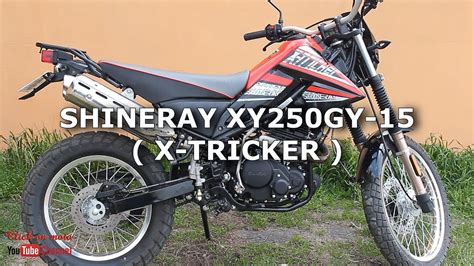 SHINERAY XY250GY-15 (Х-TRICKER) - Chinese motorcycle video review (Click on moto) - YouTube