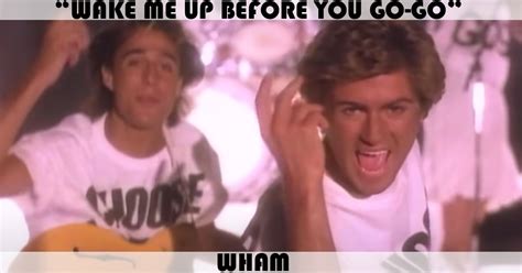 "Wake Me Up Before You Go-Go" Song by Wham! | Music Charts Archive