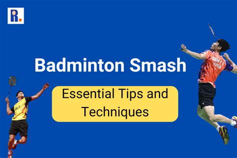 Mastering the Badminton Smash: Tips and Techniques - Rackonnect