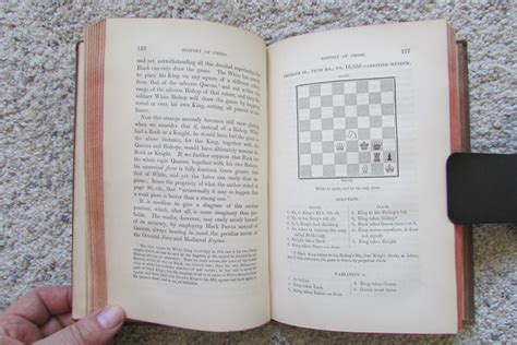 The History of Chess, From the Time of the Early Invention of the Game ...