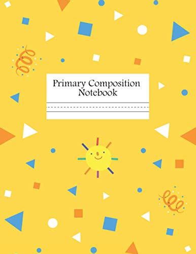 Primary Composition Notebook: Handwriting Practice Paper | Draw & Write Pages for Kids ...