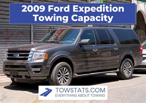 2009 Ford Expedition Towing Capacity - TowStats.com