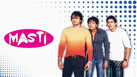 Masti Full Movie Online - Watch HD Movies on Airtel Xstream Play