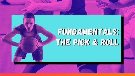 Teaching Basketball Fundamentals: The Pick and Roll