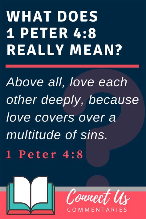 1 Peter 4:8 Meaning of Love Covers a Multitude of Sins – ConnectUS