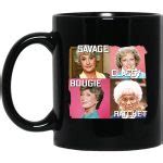 The Golden Girls Savage Classy Bougie Ratchet Mug
