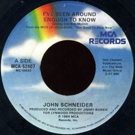 John Schneider - I've Been Around Enough To Know (1984, Gloversville Pressing, Vinyl) | Discogs