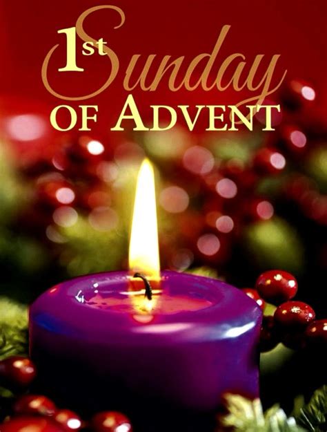 1st Sunday of Advent | First sunday of advent, Advent candles, Advent prayers