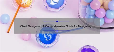 Chart Navigation: A Comprehensive Guide for Navigating with Charts ...