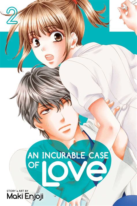 An Incurable Case of Love, Vol. 2 | Book by Maki Enjoji | Official Publisher Page | Simon ...