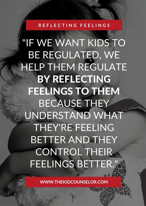 Why Reflecting Feelings Works (even on adults!) - The Kid Counselor®