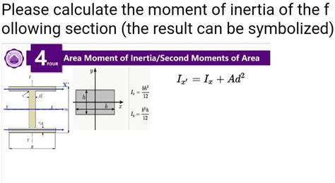 SOLVED: Please calculate the moment of inertia of the following section ...