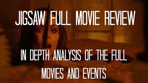 JIGSAW ( SAW 8 ) FULL MOVIE REVIEW AND ANALYSIS -SPOILERS- MAJOR RANT - YouTube