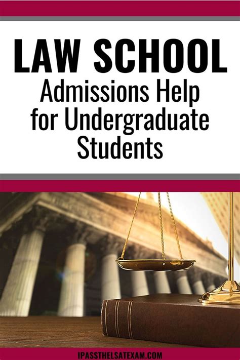 Law School Admissions Help for Undergraduate Students | Law school, School admissions, Law ...